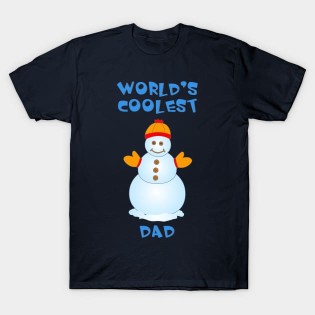 Coolest Dad Snowman T-Shirt by Barthol Graphics